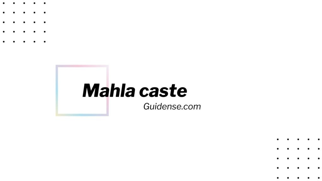 Mahla caste