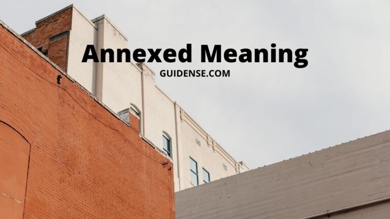 Annexed Meaning