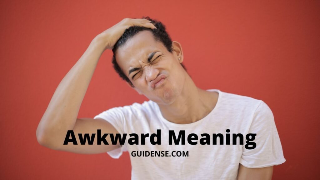Awkward Meaning
