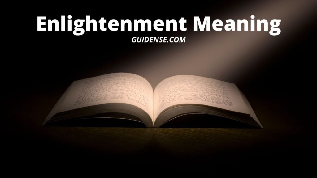 Enlightenment Meaning