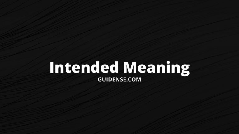 Intended Meaning
