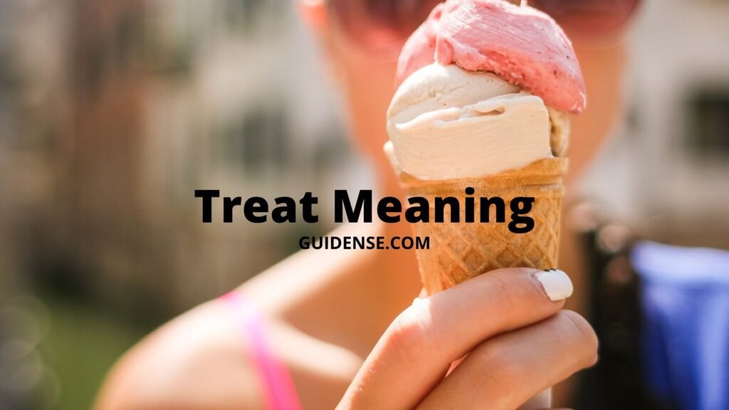 Treat Meaning