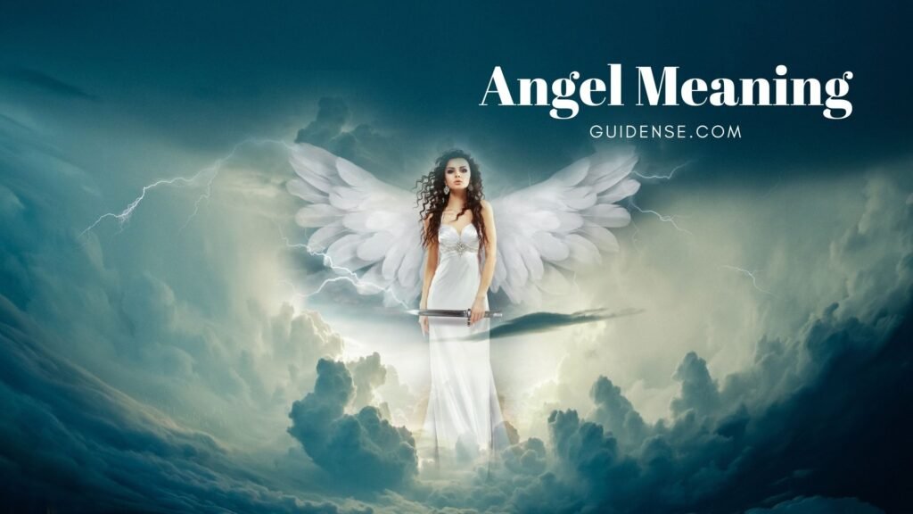 Angel Meaning