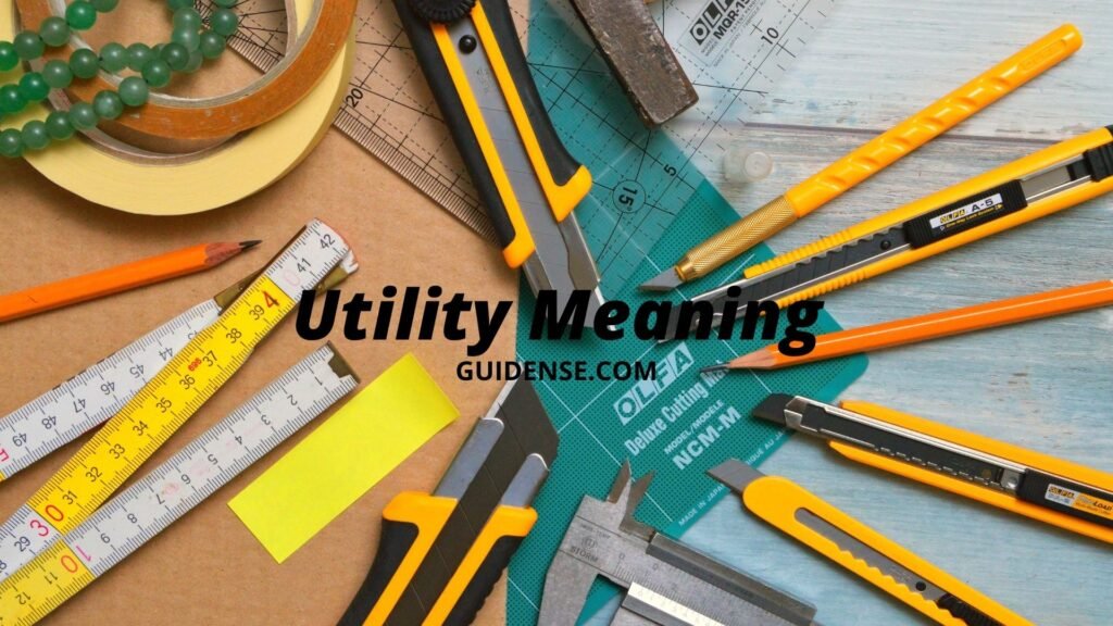 Utility Meaning