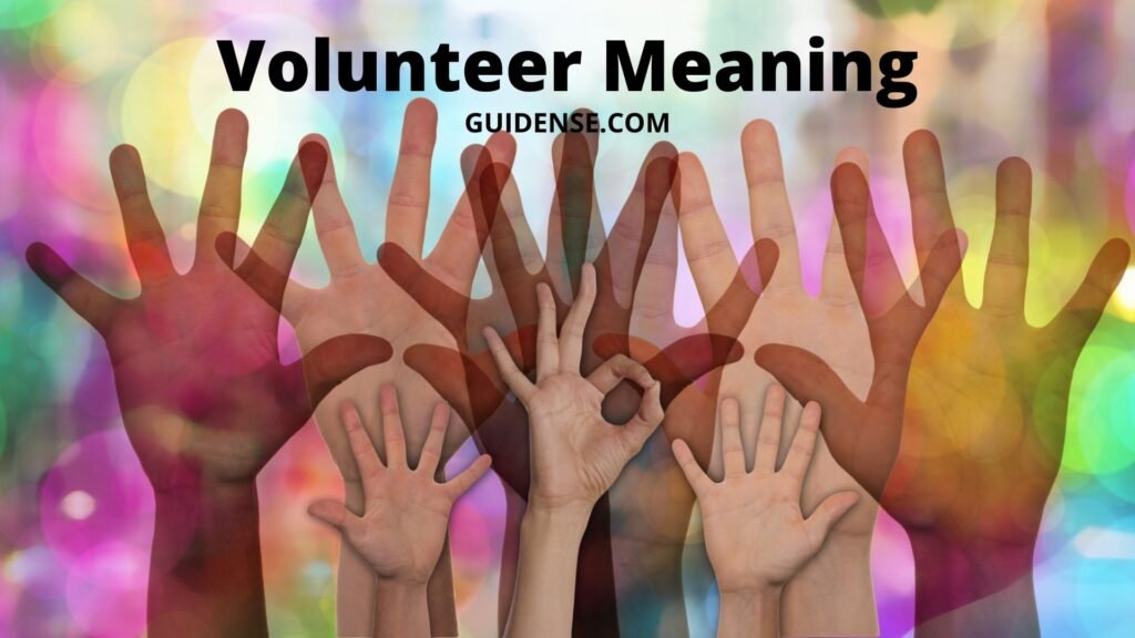 Volunteer Meaning Guidense
