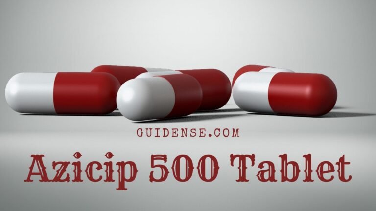 Azicip 500 Tablet Uses