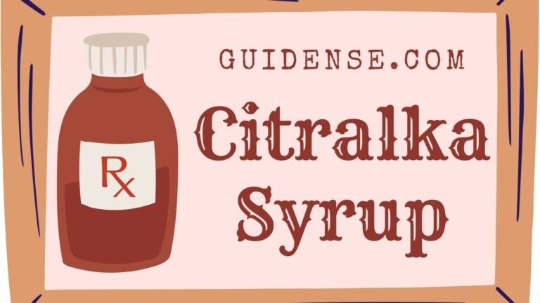 Citralka Syrup Uses in Hindi