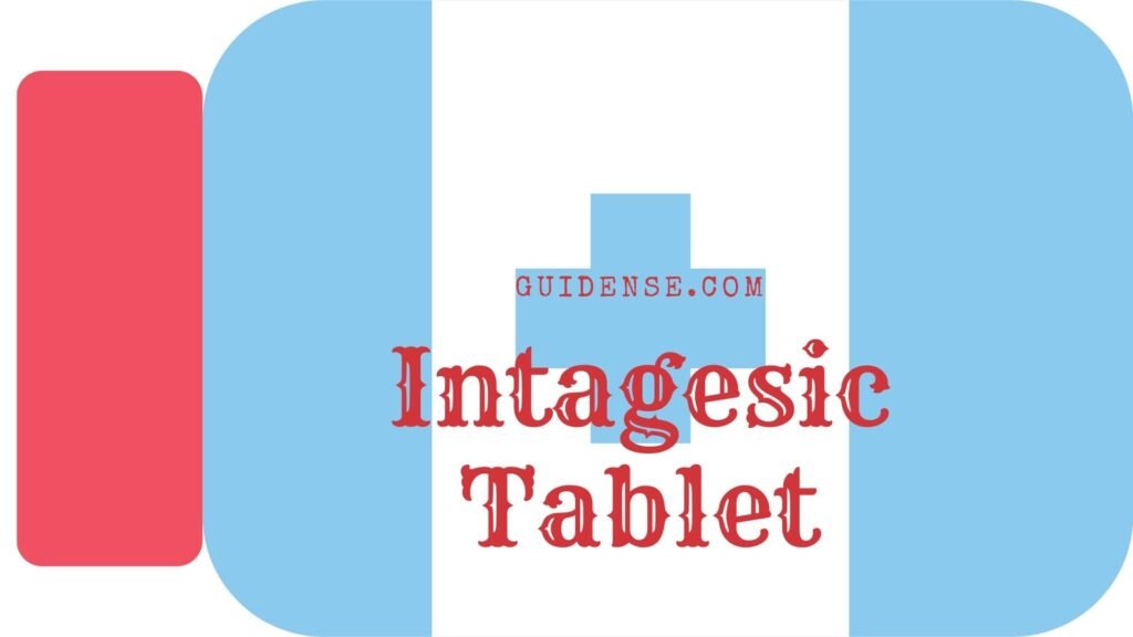 Intagesic Tablet Uses in Hindi