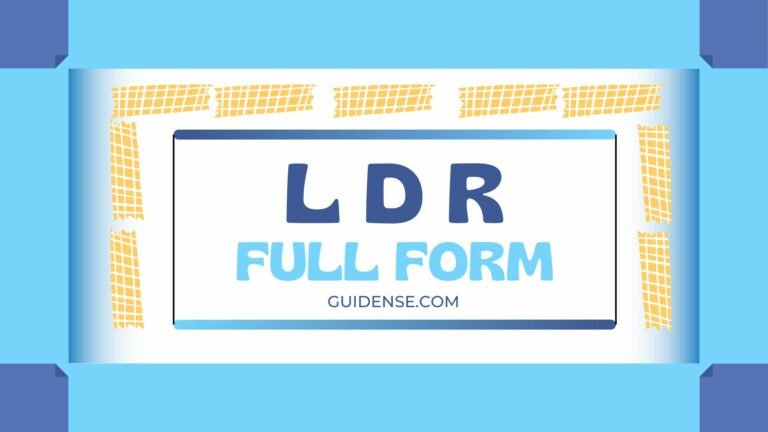 LDR Full Form in Hindi