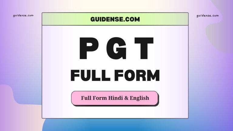 PGT Full Form in Hindi