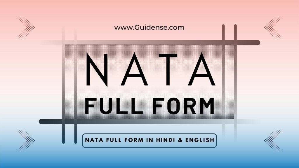 NATA Full Form in Hindi